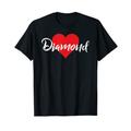 I Love Diamond First Name T-Shirt I Heart Named T-Shirt