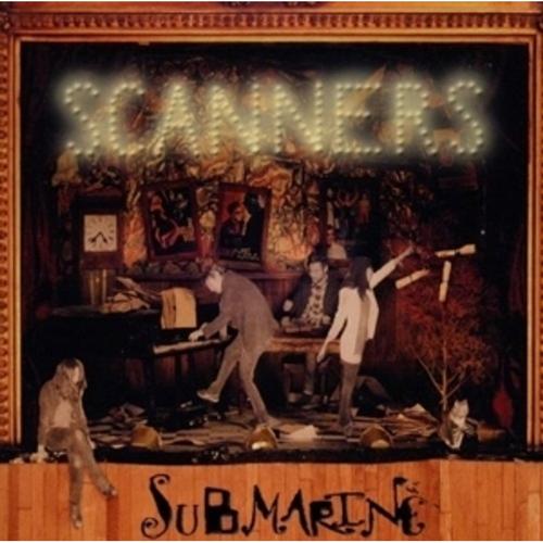 Submarine - Scanners, Scanners. (CD)