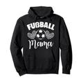 Fußball Mama Pullover Hoodie