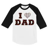 Youth Tiny Turnip White/Black San Francisco Giants I Love Dad 3/4-Sleeve Raglan T-Shirt