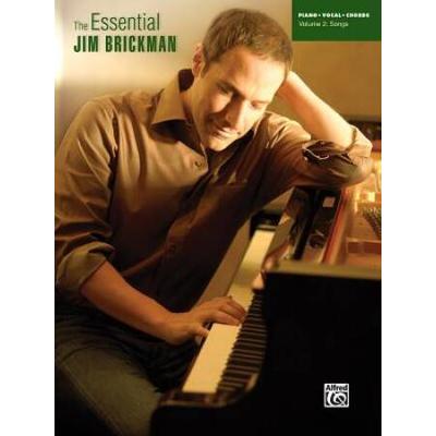 The Essential Jim Brickman, Vol 2: Songs (Piano/Vocal/Chords)