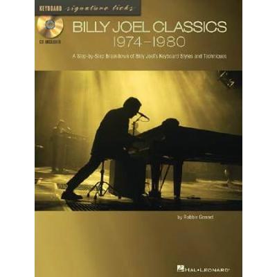 Billy Joel Classics A Stepbystep Breakdown Of Billy Joels Keyboard Styles And Techniques