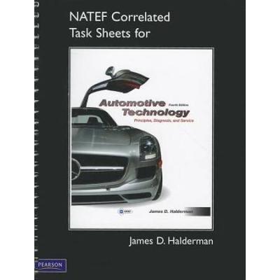 NATEF Correlated Task Sheets for Automotive Technology principles diagnosis and service