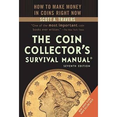 The Coin Collectors Survival Manual Revised Sevent...