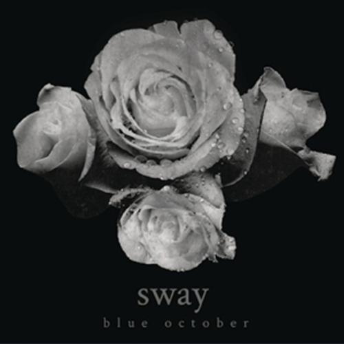 Sway - Blue October, Blue October. (CD)
