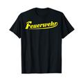 FEUERWEHR Schriftzug Retten Retter Beruf Feuerwehr T-Shirt