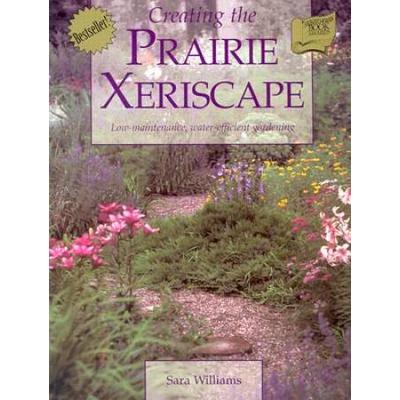 Creating The Prairie Xeriscape