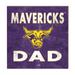 Minnesota State Mavericks 10'' x Dad Plaque