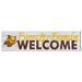 Rowan Profs 10'' x 40'' Friends & Family Welcome Sign