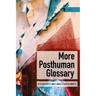 More Posthuman Glossary, Kartoniert (TB)