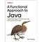 A Functional Approach to Java - Ben Weidig, Kartoniert (TB)