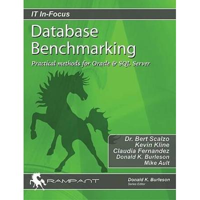 Database Benchmarking Practical Methods For Oracle...
