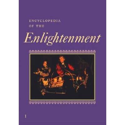 Encyclopedia Of The Enlightenment