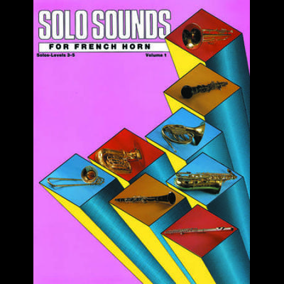 Solo Sounds For French Horn Vol Levels Solo Book