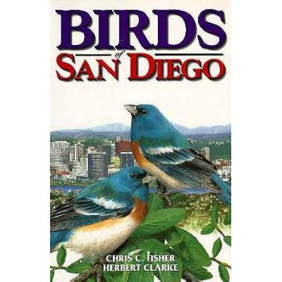 Birds Of San Diego (U.s. City Bird Guides)