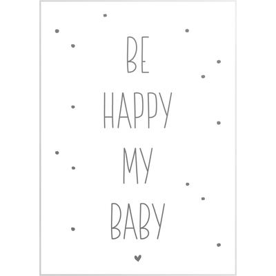 Wandbild REINDERS "Slim Frame White 50x70 Be Happy My Baby", weiß (farbe bild(er): weiß), B:50cm H:70cm T:2cm, MDF, Bilder Image
