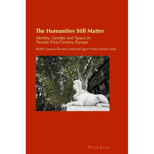 The Humanities Still Matter, Kartoniert (TB)