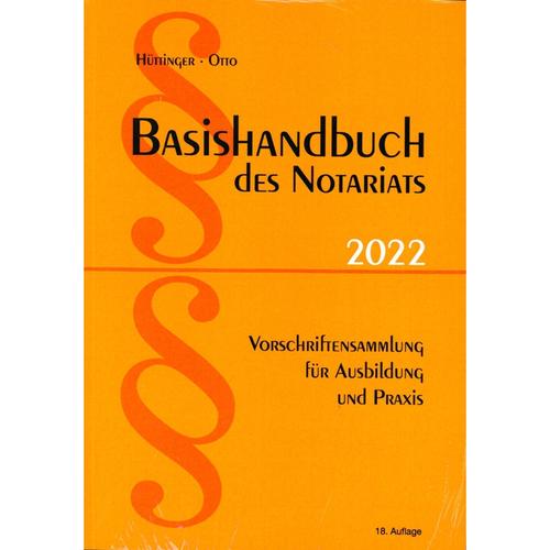 Basishandbuch des Notariats 2022 - Dr. Drik Otto, Kartoniert (TB)