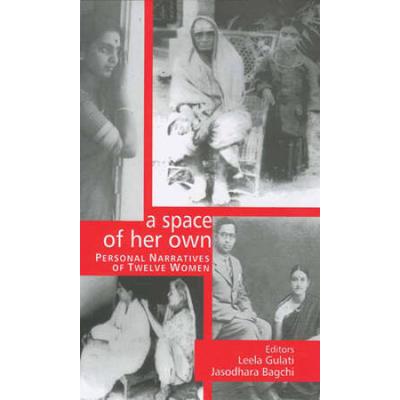 A Space Of Her Own: Personal Narratives Of Twelve ...