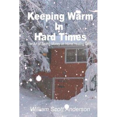 Keeping Warm In Hard Times The Art Of Saving Money On Home Heating Costs