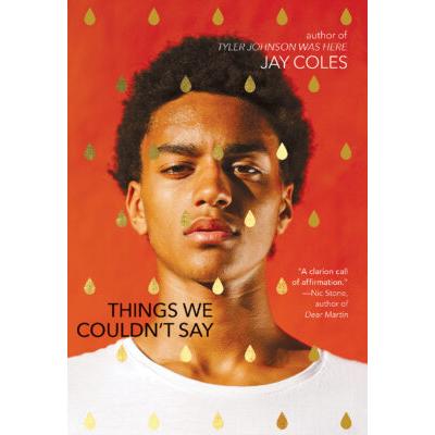 Things We Couldn't Say (paperback) - by Jay Coles