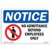 SignMission Osha Notice No Admittance Employees Only Sign Aluminum/Plastic in Black/Blue/Gray | 18 H x 24 W x 0.1 D in | Wayfair