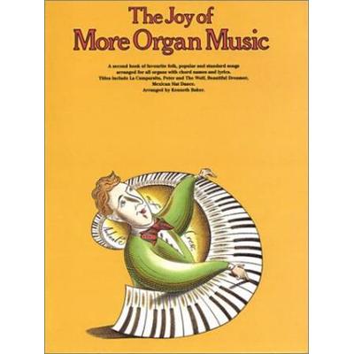 The Joy Of More Organ Music (Joy of Organ Music)(Book 2)