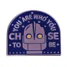 The Iron AniMovie Cult Classic Head You Are Who You Choose to Be Citation Pin Science Fiction