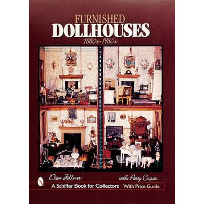 Furnished Dollhouses: 1880s To 1980s