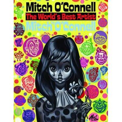 Mitch O'connell: The World's Best Artist