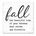 Stupell Industries Funny Fall Autumn Phrase Rustic Grain Pattern Black Framed Giclee Texturized Art By Lettered & Lined Canvas | Wayfair