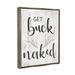 Trinx Country Get Buck Naked Text Design Rustic Antlers Canvas Wall Art By Daphne Polselli Canvas in White | 21 H x 17 W x 1.7 D in | Wayfair