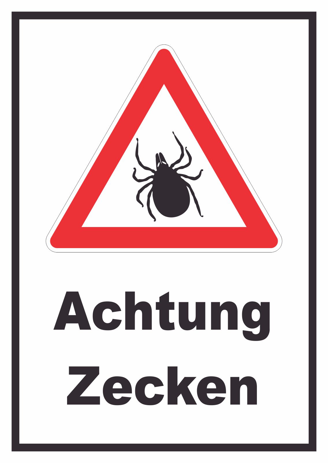 Achtung Zecken Schild A0 Rückseite selbstklebend Image