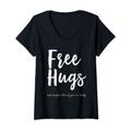 Damen Free Hugs T-Shirt, Maybe A Kiss If You Are Lucky, T-Shirt T-Shirt mit V-Ausschnitt