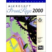 Mastering and Using Microsoft FrontPage 2000 [With CDROM]