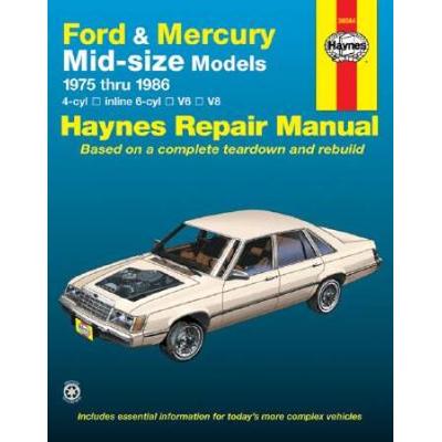 Ford & Mercury Midsize Sedans '75'86 (Haynes Repair Manuals)