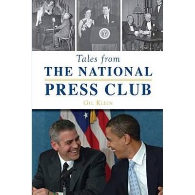 Tales From The National Press Club