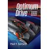 Optimum Drive: The Road Map To Driving Greatness Optimum Drive (Sports Psychology, Motor Sports)