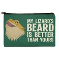 My Lizard s Beard is Better than Yours Bearded Dragon Pencil Pen Organizer Zipper Pouch Case