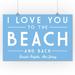 Seaside Heights New Jersey - I Love You to the Beach & Back - Simply Said - Lantern Press Artwork (16x24 Giclee Gallery Print Wall Decor Travel Poster)