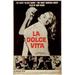 La Dolce Vita Movie POSTER 11 x 17 Style A