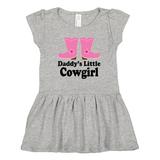 Inktastic Daddy s Little Cowgirl Girls Toddler Dress