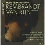 MUSIC FROM THE ERA OF REMBRANDT VAN RIJN