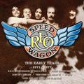 Reo Speedwagon - Early Years 1971-1977 - Rock - CD