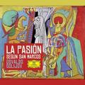 Golijov: La Pasion Segun San Marcos (Includes DVD) (Digi-Pak)