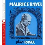 Maurice Ravel - Maurice Ravel Plays Ravel - Classical - CD