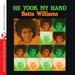 Bette Williams - He Took My Hand - R&B / Soul - CD