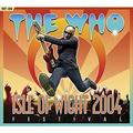 The Who: Live at the Isle of Wight Festival 2004 (DVD + DVD)
