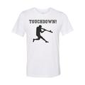 Touchdown Shirt Touchdown Baseball Funny Shirts Unisex Fit Baseball Shirt Touchdown Gift For Him Gag Gift Football Shirt Funny T White 2XL