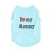 Puppy Vest Blue Dogs Shirts for Mother s Day with I Love My Mommy Letters Small Clothing for Pet Dogs Cats Tee M Puppy Summer T-Shirt Male Boy Doggie Cotton Clothes Kitten Tank Top Apparel